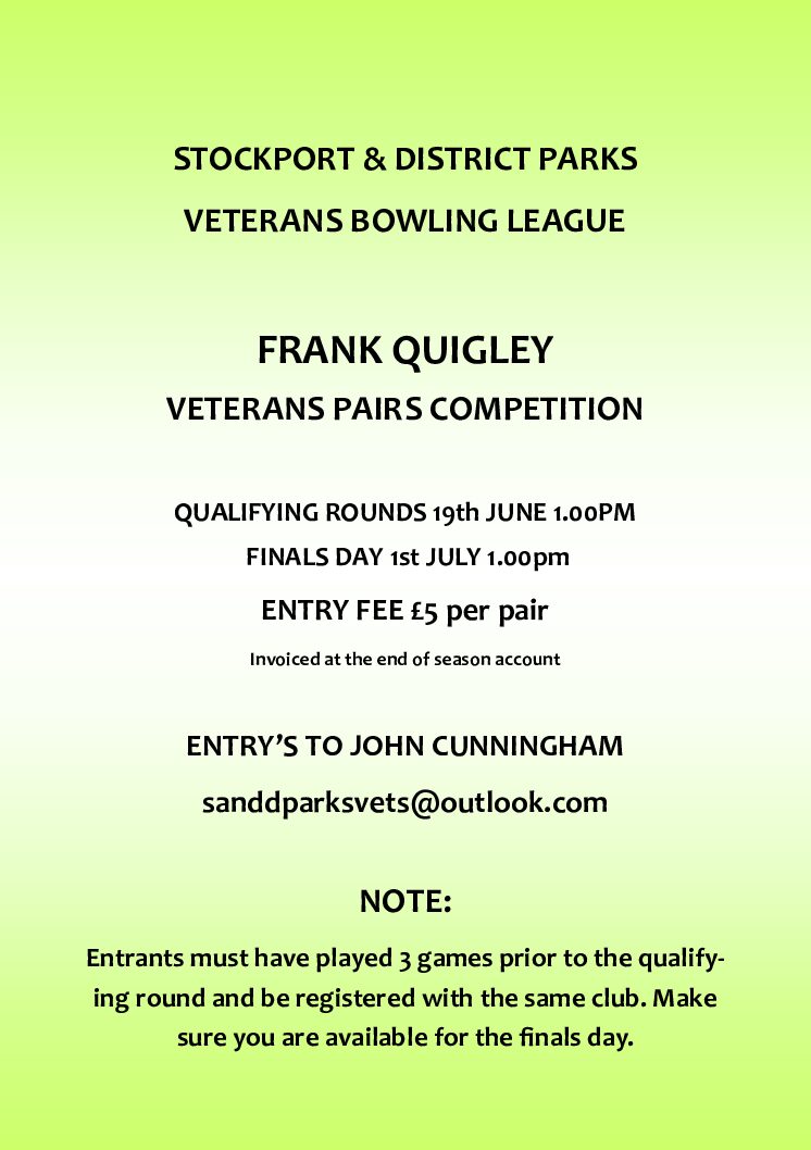 Frank Quigley Veterans Pairs Comp : 19th June